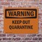 Signmission Keep Out Quarantine OSHA Warning Sign, Plastic, 10in W x 7in L, 2PK OS-2PACK-WS-P-710-L-12658 - alternate 5